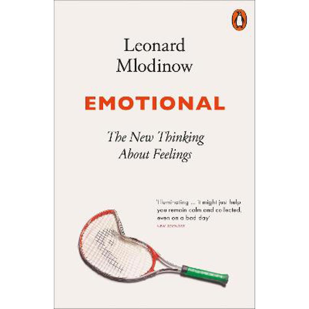 Emotional: The New Thinking About Feelings (Paperback) - Leonard Mlodinow